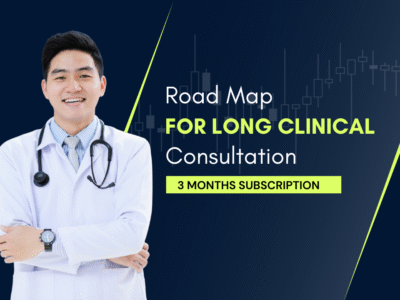 Road Map for Long Clinical Consultation (3 months Subscription)